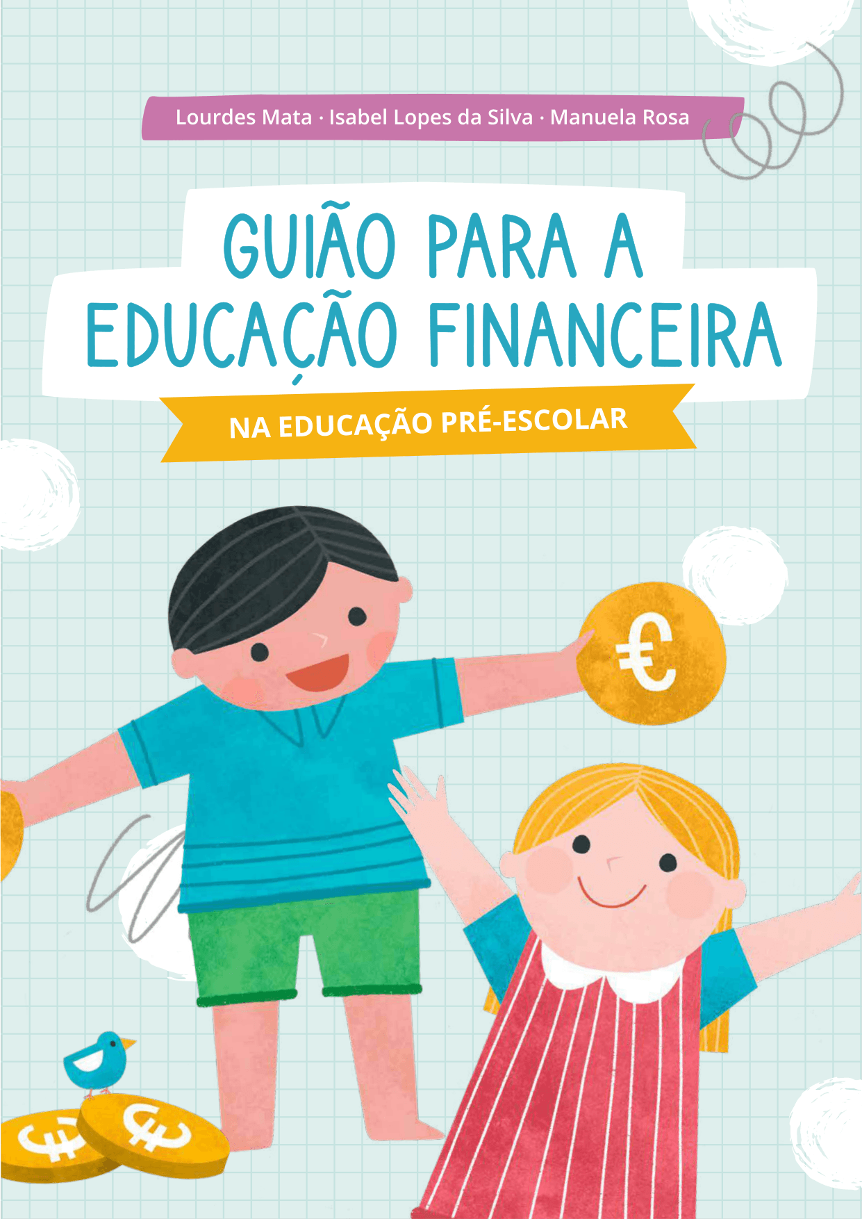 Guião para a Educação Financeira na Educação Pré-Escolar